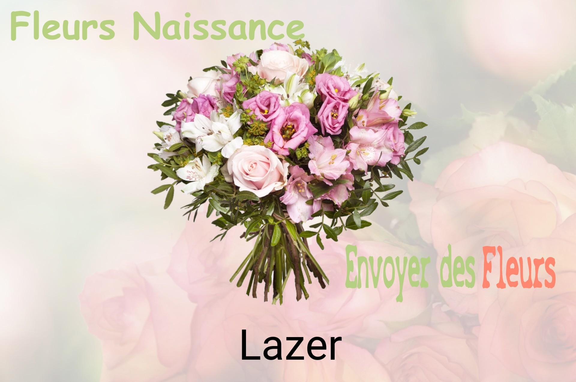 Bouquet de fleurs de naissance livré à Lazer